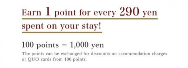 Earn 1 point for every 290 yen spent on your stay!